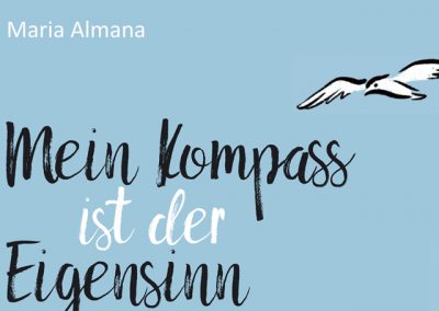 Buch-Cover: Mein Kompass ist der Eigensinn